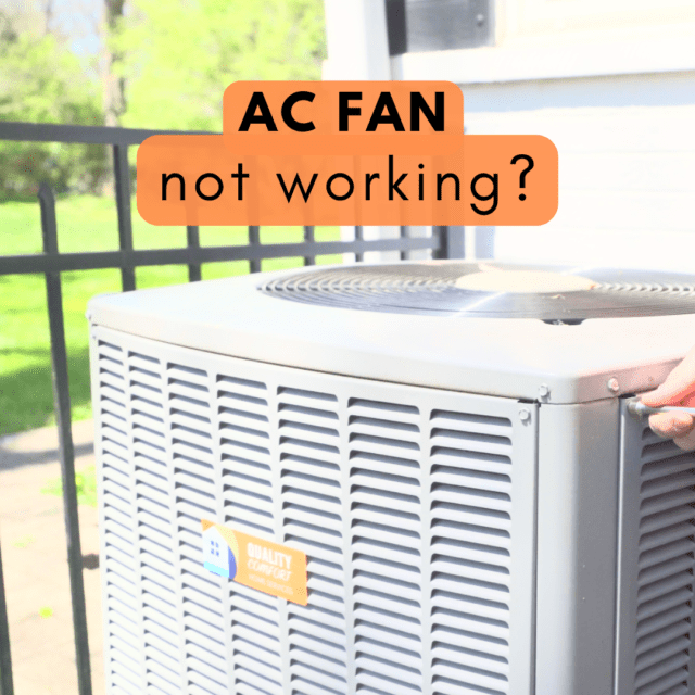 AC Fan Not Working: How to Troubleshoot Your AC Fan When It Won’t Turn On